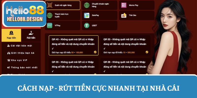 Cách nạp - rút tiền cực nhanh tại nhà cái
