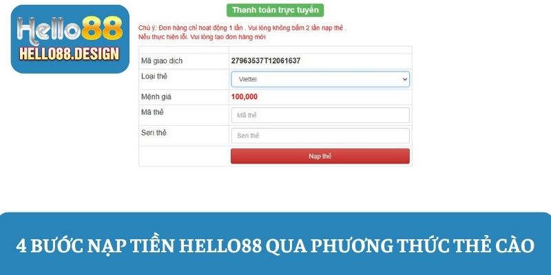4 Bước nạp tiền Hello88 đơn giản qua phương thức thẻ cào