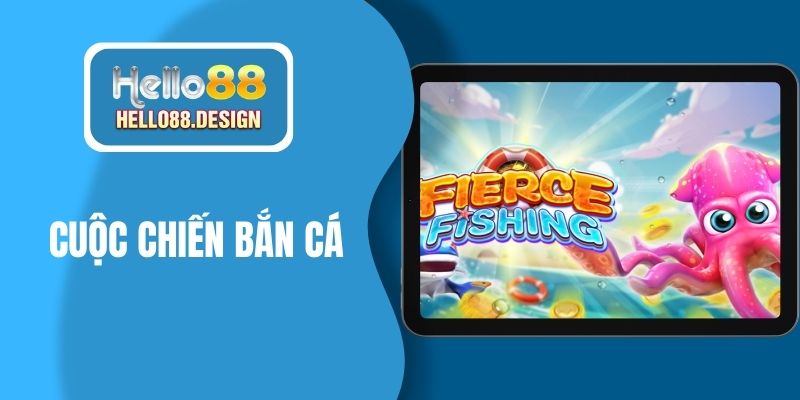 Cuộc Chiến Bắn Cá: Săn Hải Vương nhận mức thưởng x3000