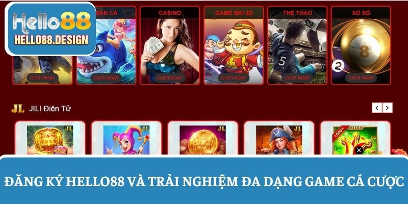 Đăng ký Hello88 và trải nghiệm các loại hình giải trí cực hot