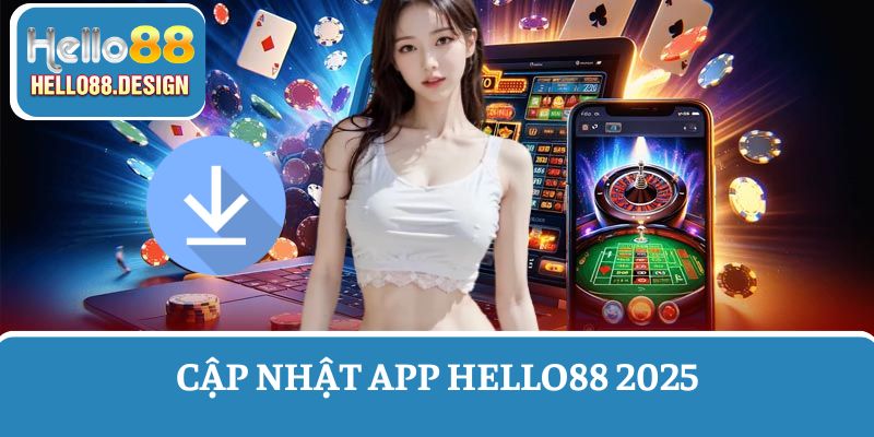 Đánh giá về app nhà cái Hello88 phiên bản 2025