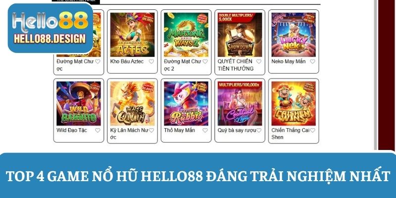Điểm danh 4 tựa game nổ hũ Hello88 đáng chơi nhất 
