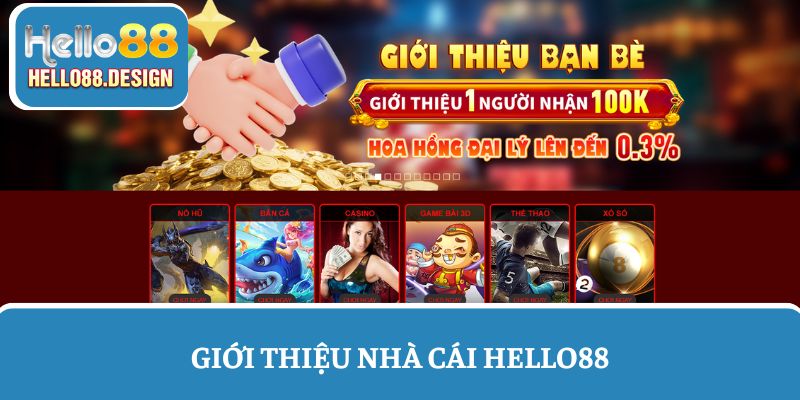 Tổng quan về nhà cái trực tuyến uy tín nhất Hello88